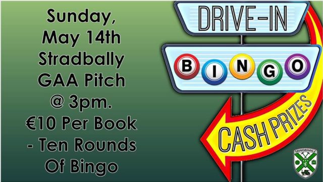 Drive-in bingo will be held in Stradbally GAA on Sunday
