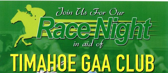 Timahoe GAA are holding a Race Night