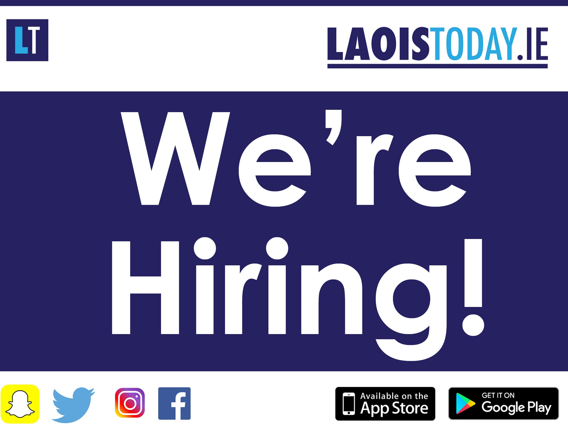 We’re hiring! LaoisToday are looking for staff
