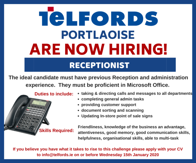 JOB VACANCY Telfords Portlaoise looking to hire receptionist Laois Today