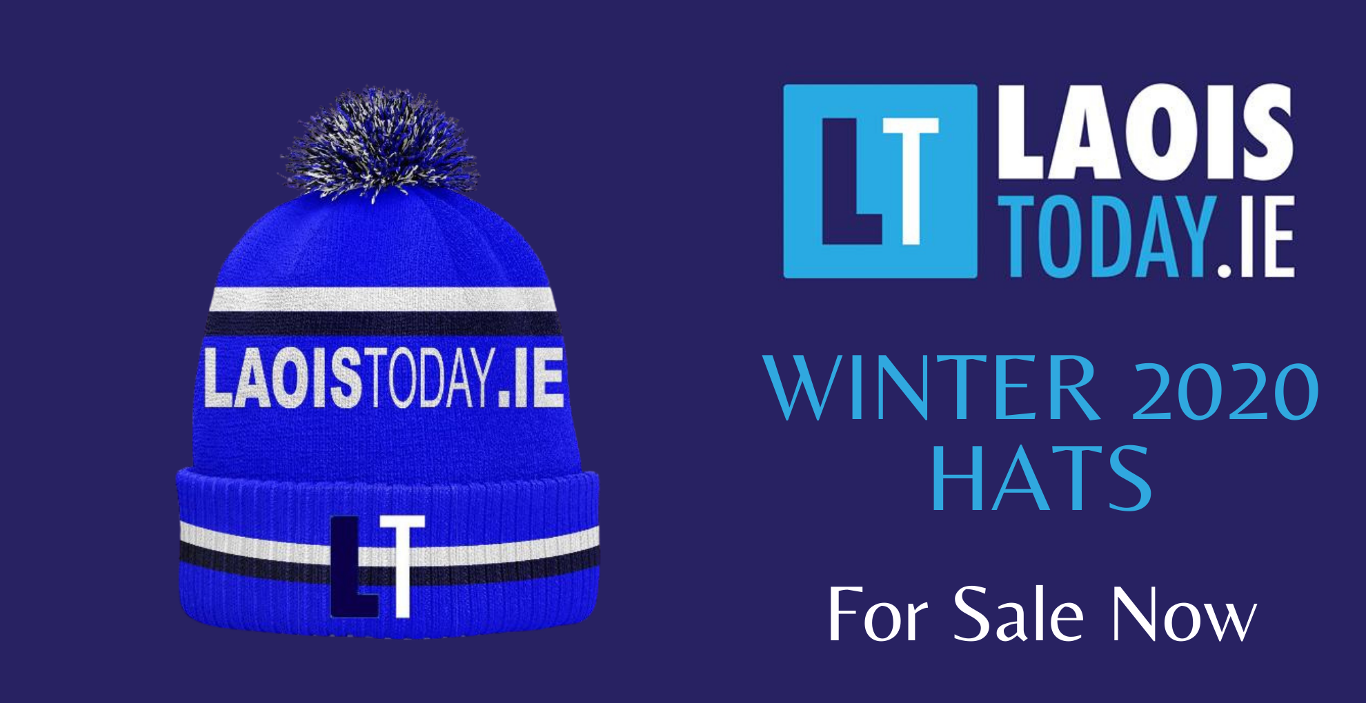 LaoisToday Winter 2020 hats now on sale! LaoisToday Winter 2020 hats now on sale!