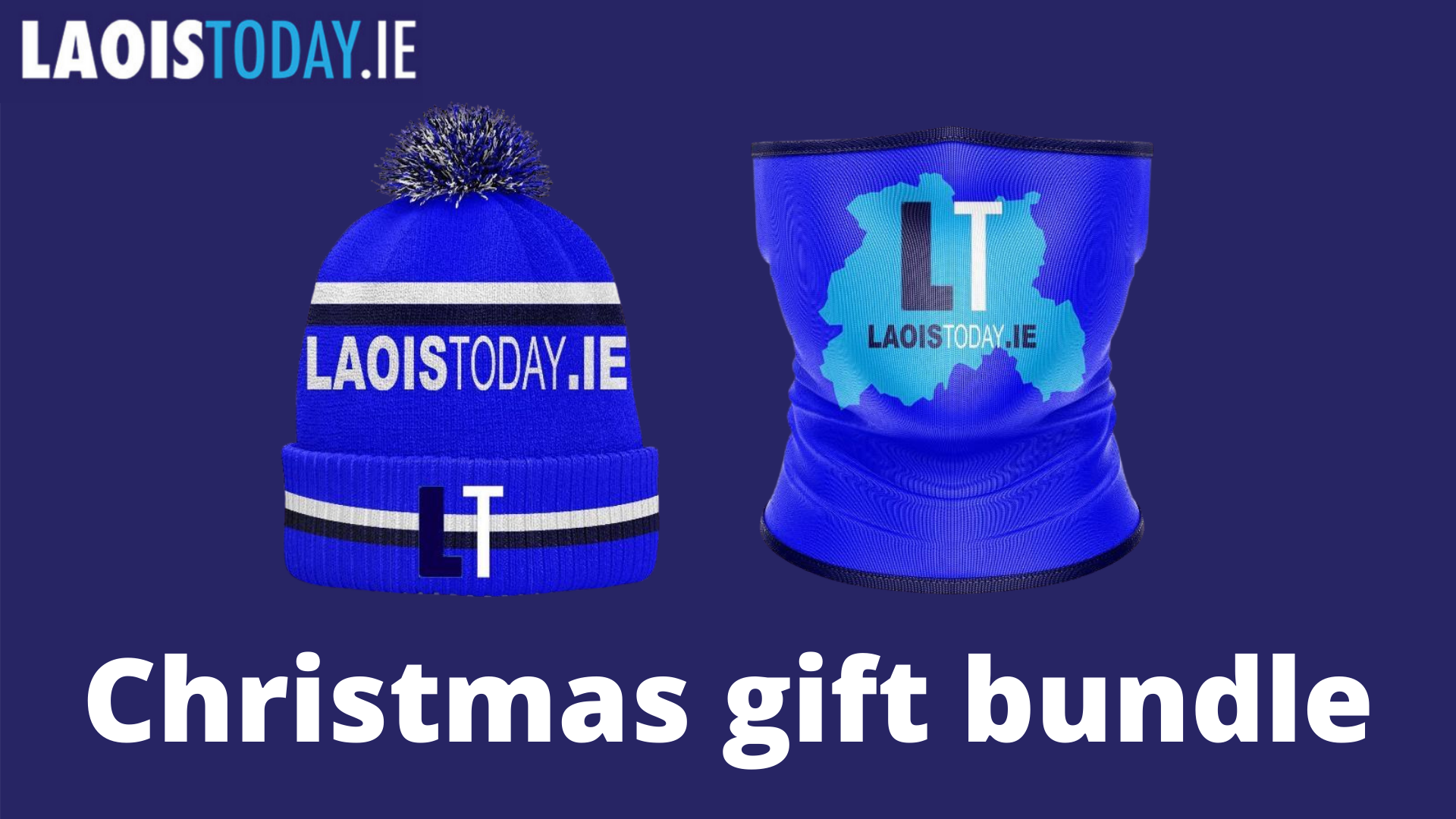 Available now! LaoisToday hat and snood Christmas bundle gift set