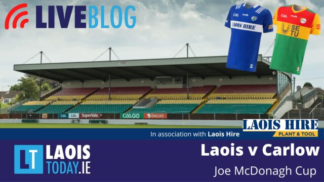 LaoisToday live blog of Laois v Carlow in the Joe McDonagh Cup
