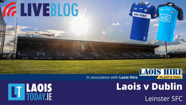 LaoisToday live blog of Laois v Dublin in the Leinster senior football championship