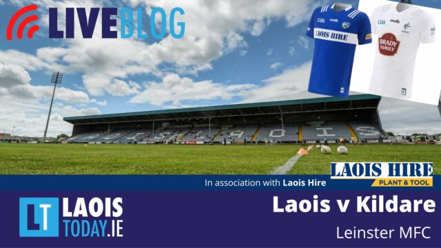 LaoisToday live blog of Laois v Kildare in the Leinster Minor Football championship