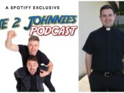 The 2 Johnnies Podcast Fr David Vard