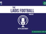 The Laois Football podcast with LaoisToday